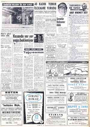  l AĞUSTOS 1963 Aki yaldan beri maaş alamayan Belediye mer memurle aat yaplırı lerak (Belediye üstünü, helâ v Belediyeden. 5