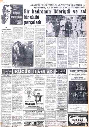  HAREKETLERİ - İ İÇİNDE n 18 inde, Bü- Rizeden, Gire: Atatürk Suna gitmek üzere ayrılmak. Y tadır. Bir hocalar heyeti el...
