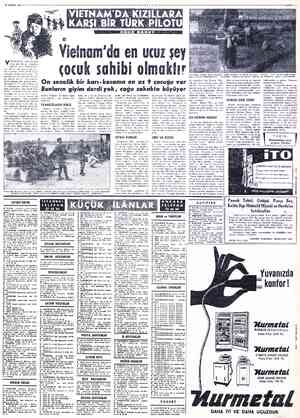  27 KASIMI 1963 İETNAM'DA nüfus kesafe- tinin çok olması - doğumun günden güne artmasından. dır. Hemen her ailenin en azın dan