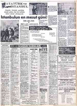  Atatürk, hüzünle ayrıldığı büyük şehre, hür bir milletin lideri olarak dönüyordu MİLLİYET" İstanbulun en mesUi günü SATILIK