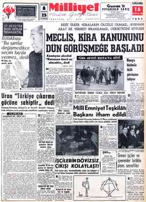  ŞADRES : Cağaloğlu, Mollafenari sokak No. 1 - İSTANBUL TELGRAF: MİLLİYET, İstanbl 4£ POSTA  KUTUSU ; 492 İstanbul TELEFON :
