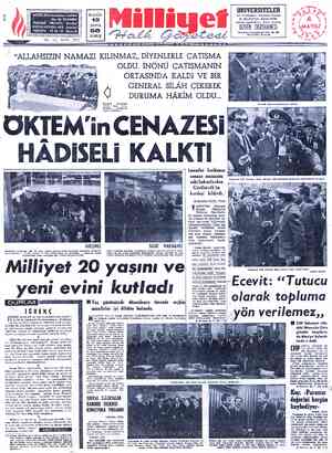 ADRES: Nuruosmar v No: 65 İSTANBUL TELGRAF: - MİLLİYET, - İstanbul POSTA KUTUSU: 492; İstanbul TELEFON: 22 44 10 (Santral)