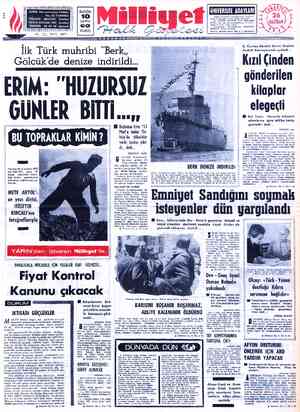  ADRES: Nuruosmaniye Caddesi * * İ No: 65 İSTANBUL * | TELGRAF: MİLLİYET, İstanbul POSTA,KUTUSU: 492, İstanbul 22 44.10:...