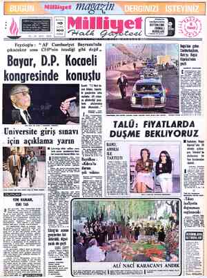 İ BUGÜUN Ortaokul ve ADRES : Nuruosmaniye Caddesi l * 'No: 65 İSTANBUL 10 b e g * TELGRAF:MİLLİYET. — İstanbul Ş BÜTÜNLEME x
