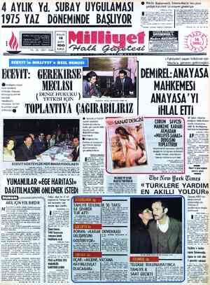  A AYLIK Yd. SUBAY UYGULAMASI 15 YAZ DÖNEMİNDE BAŞLIYO ADRES : Nuruosmaniye Caddesi No:65 İSTANBUL TELGRAF: MİLLİYET. —...