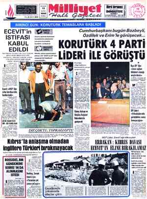  ECEVİT”' İSTİFASI KABUL EDİLDİ Yeni hükümet kurulana kadar Ecevit hükümeti göreve devam edecek. Ecevit istifa «Bakanlar...