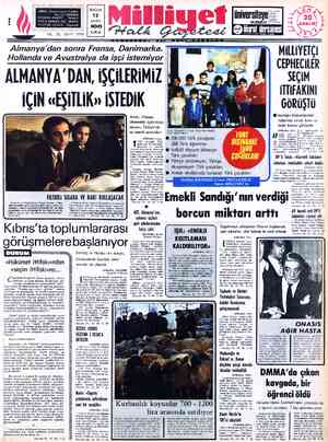  ADRES : Nuruosmaniye Caddesi No: 65 İSTANBUL 12 TELGRAF: MİLLİYET. İstanbul İstanbul (Santral) POSTA KUTUSU 492 TELEFON:...