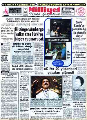  ADRES : Nuruosmaniye Çaddesi No: 65 İSTANBUL TELGRAF: MİLLİYET. POSTA KUTUSU . 492 TELEFON: 224410 YIL: 26, SAYI: 9915...