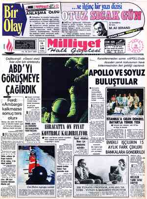  © Callaghan, bir dışişleri bakanından beklenmeyecek derecede ağır kelime- ler sarfediyor ve Güneş'i eleştiriyordu: . benimle