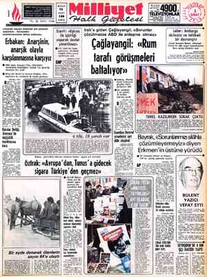  «Anarşik olayları önlemek için alınacak BUGÜN 12 ADRES : Nuruosmaniye Caddesi No: 65 İSTANBUL TELGRAF: MİLLİYET, — İstanbul
