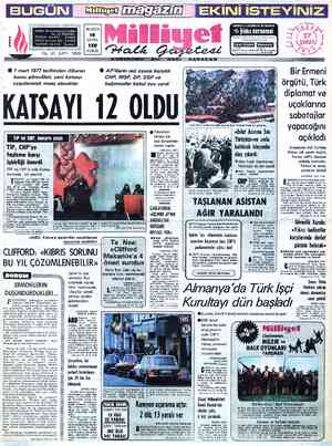  ADRES : Nuruosmaniye Caddesi BUGÜN No: 65 İSTANBUL ıa TELGRAF: MİLLİYET, — İstanbul POSTA KUTUSU 492 İstanbul SAYFA TELEFON: