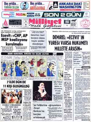  |—— he Oğuzhan | F | ANKARADAKİ 5: ... Milliyet ekibi araştırdı. İ Örsan ÖYMEN yazdı... Hoş geldin... TURHAN SELÇUK : GENİŞ