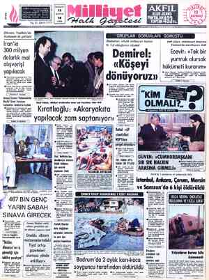  ADRES : Nuruosmaniye Caddesi No:65 İSTANBUL TELGRAF: MİLLİYET. — İstanbul POSTA KUTUSU 492 İstanbul TELEFON: 224410 (Santral)