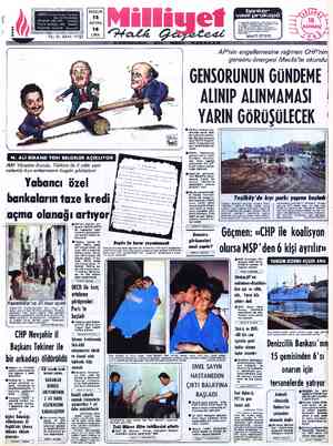  ADRES : Nuruosmaniye Caddesi No:65 İSTANBUL TELGRAF : MİLLİYET. POSTA KUTUSU :492 TELEFON: 224410 YIL 31, SAYI: 11723 BUGÜN