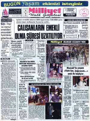  BUGÜN ADRES : Nuruosmaniye Caddesi TELGRAF. MİCeŞO3 İSTANBUL 16 AF: MİLLİYET, — İstanbul POSTA KUTUSU:492 - İstanbul SAYFA