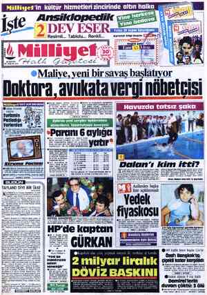  ... Ce 24 SAYFA Ayrıntılı bilgi bugün — ©Maliye, yeni bir savaş başlâııyor 'W sağlık setil C? © Altan Erbulak yazıyor ."slz,