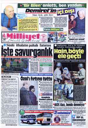  Ben kavgamı bitirmedim. Benim daha hal: ka söyleyeceklerim var. Halk, Türkiye ger- çeklerinin çoğunu öğrenemedi...” “Bir tek