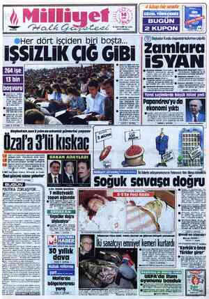  18 SAYFA© 100 LİRA (KDV DAHİL) .. ee İrkrrır ©Her dört işçiden biri boşta... IŞSİZLİK ÇIĞ GİBİ © işsizler daha çok An- kara