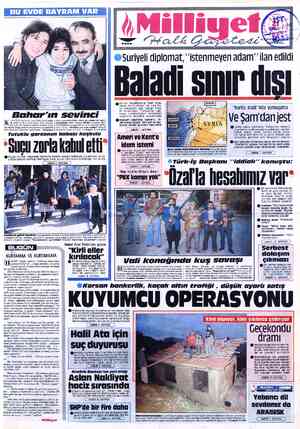  Bahar'ın sevinci gü evde iki gün süren korku dolu bekleyi- şin ardından anne ve babasına özlemle sa. ENDİSİNİ kaçıranlar...