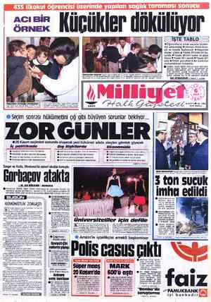  ösner Küçükler dökülüyor K—İŞTETABLO — ©Öğrencilerin ortak sorunu beslen- me yetersizliği © Hemen tümü bron- şit ve kronik