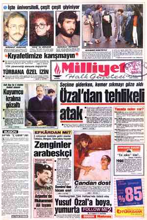  © İşte unıversılelı çeşit çeşit g KÜPELİ HAKAN Boğaziçi Üniversitesi İngiliz Edebiyatı Bölü- mü öğrencisi Hakan Karadoğu,...