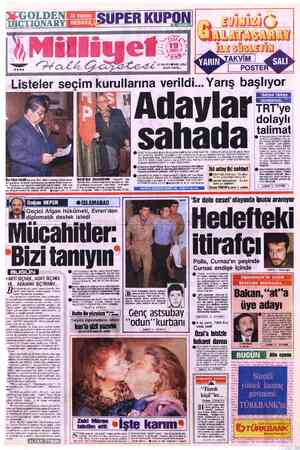  ÖeGOLDEN (DICTIONARY SAAT SUPER KUPON A S « 20 SAYFA© 500 LİRA (KDV DAHİL) Listeler seçim kurullarına verildi.. Adaylar...