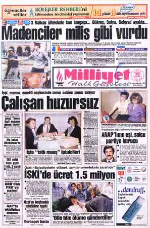  ögrenciler veliler ll H VHRTSEVER BÜKREŞ Maılıant:ılı;ıı milis ) Bülent AYAN SOFYA » İÇİŞLERİ ALEV ALEV Romanya'dayö- netim