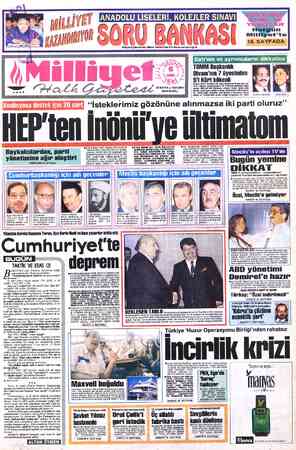  . MİL (AZAN ANADOLU LİSELERİ, K SORU B LİYET yEIYOR LEJLER SINAV W AÇ l ” 18. SAYFADA Milliyet Eğitim Servisi, Birkan Yetkin