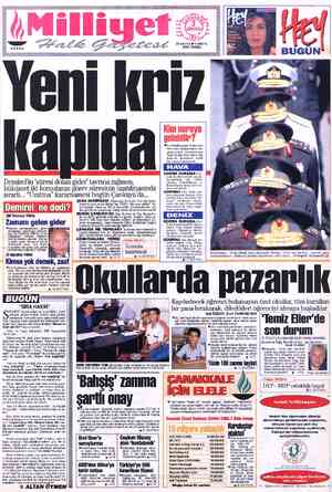  S Ye Y gz a 3 - ni kriz NOT vişem »e Rümeli, Hisanı'nda ğ Demirel'in “süresi dolan gider' tavrına rağmen, ŞURA BENİMSEDİ...