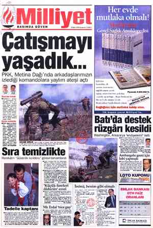  İi PKK, Metina Dağı'nda arkadaşlarımızın <omando|rara yayrlırwrfıratçşi açtı öi .—. izlediği Celalettin —| Mücahi ÇETİN BÜBER