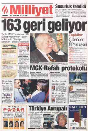  —” BASINDA GÜVEN Tarihi MGK'da alınan “28 Şubat yaptırımları” yarın hükümete “tavsiye kararları” olarak iletilecek KİME NE
