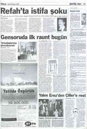  Milliyet Salı 20 Mayıs 1997 15 geniş açı Refah'ta istifa soku RP, gensoru öncesi ilk firesini verdi. Bingöl milletvekili...