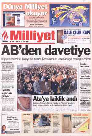  ER Dünya Milliyet okuyor Bir ilke daha imza atan Milliyet İnternet'te İngilizce yayınlanıyor. Londra'dan New York'a,...