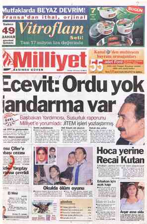  DAAN — Tam 17 milyon lira değerinde Ka t K, 5 adet Ford 1001 adet Peugeot Mosaigue bisiklet 2001 adet çeşitli hediye şans...