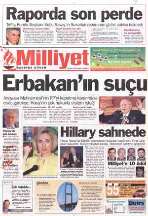  * Uluslararası ölçekte mafya HGazete ve televizyonlarda parça parça yeralan rapordaki bütün gerçekler bir bir ortaya dökül-