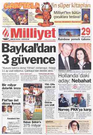  M ll Milliyet'ten bütün sarfcltin M 4 çocuklara bedava! kzğ'q?'f?aS'İ' P'Etraııııııî:)akmayı Üstlkerabi ıs(elıkı: unuıtmayın!