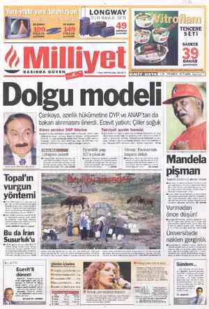  t yeni yılda yeni teleVİZYON î LONGWAY 38'LÜ BAVÜL SETİ Ü IN ULR! 68 EKRAN 55 EKRAN «K FİEsTA gazetesiyle am ENCERE SETİ...
