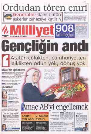  5b Ordudan tören emri <- askerler cenazeye katılsın Başkanlığı, ilk kez çıkardığı özel emirle kuvvet komutanları ve...
