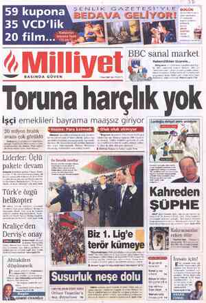  t ŞENLELEK GA KA CA BEDAVA 20 VCD film fırsatını sakın kaçırmayın. 27. sayfadaki AF kuponu biriktirin Milliyet'le birlikte