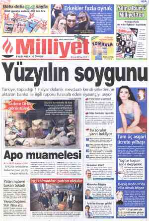  Dolu dolu G4)sayfa |) Dört gazete sadece 200 bin lira ——' Erkekler fazla oynak PEÇELERİ milli mesele haline gelen Mezdeke...