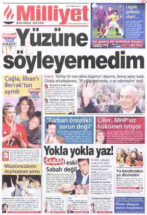  Wwww.milliyet.com.tr e—eY BASINDA GÜVEN 10 Ağustos 2002 Cumartesi 200.000 TL golsuz start... Süper Lig'in ilk maçında Avni