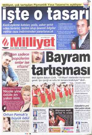  Kanlı eyleme katılan; polis, asker şehit —»— a ananyon. sı" adıyla hazırlanan 10 maddelik tasa- eden terörist, teslim olup