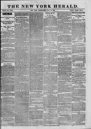  THE NEW YORK HERALD. WHOLE NO. 10,168. NEW YORK, WEDNESDJ"S>' JULY 20, 1864. PRICE THREE CENTS. SHERMAN. Advance of Our...
