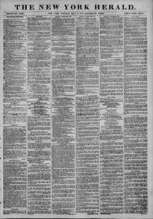  THE NEW YORK HERALD. WHOLE NO. 13,407. NEW YORK, TUESDAY, MAY ??, 1873.?QUADRUPLE SHEET. PRICE b'OlTR CENTS. DIRECTOR! FOR