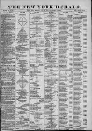  THE NEW YORK HERALD. WHOLE NO. 13,42(5. NEW YORK, SUNDAY, MAY 25, 1873.?QUADRUPLE SHEET. PRICE FIVE CENTS* ? i DIRECTORY FOR