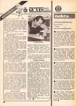  ar Bu6ONASIL DOGDU (ıl*X EŞ (Baş tarafı 4. sayfada) & bilmem! 'Öyleyse Atina bürosu şefi yapalım! 'Ben Yunanca da bilmem....