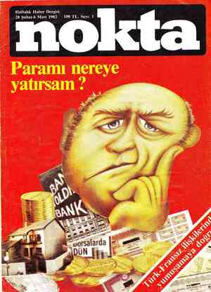  Haftalık Haber Dergisi 28 Şubat-6 Mart 1983...