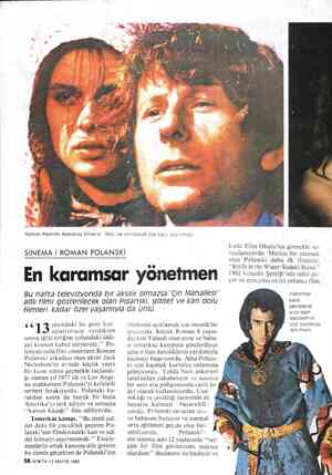  * ae Roman Polanski Nastassia Kinski'yi 'Tess''de oynatarak çok kişiyi şaşırtmıştı. SİNEMA / ROMAN POLANSKİ Lodz Film...