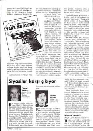  gerekçe de, silah kaçakçılığının as- gariye indirilmesiydi. Silah kaçak- Çılığı, her yıl milyarlarca liranın döndüğü bir...