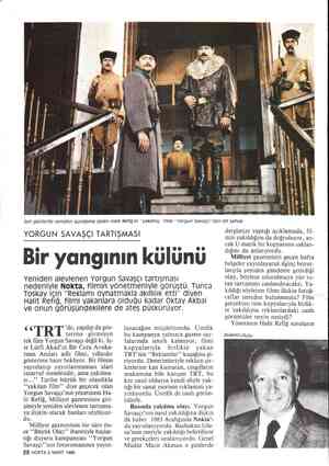  Son günlerde yeniden gündeme gelen Halit Refiğ'in "'yakılmış” filmi ''Yorgun Savaşçı'”'dan bir sahne YORGUN SAVAŞÇI...